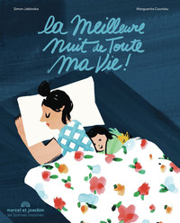 La meilleure nuit de toute ma vie