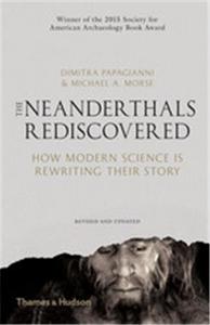THE NEANDERTHALS REDISCOVERED (PAPERBACK) /ANGLAIS
