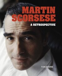 MARTIN SCORSESE A RETROSPECTIVE (PAPERBACK) /ANGLAIS