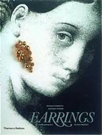 Earrings From Antiquity to the Present /anglais