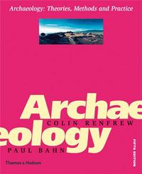 Archaeology (5e ed.) /anglais