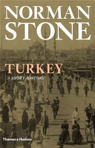 Turkey A Short History (Hardback) /anglais