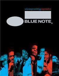 BLUE NOTE UNCOMPROMISING EXPRESSION (PAPERBACK) /ANGLAIS