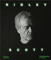 RIDLEY SCOTT: A RETROSPECTIVE (PAPERBACK) /ANGLAIS