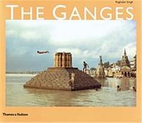 Raghubir Singh The Ganges (Paperback) /anglais