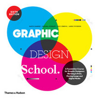 GRAPHIC DESIGN SCHOOL 6TH ED. /ANGLAIS