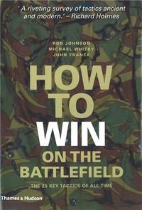 How to Win On the Battlefield (Hardback) /anglais