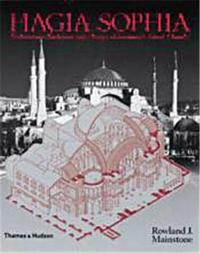 Hagia Sophia : Architecture, Structure A /anglais