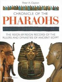 Chronicle of the Pharaohs (Paperback) /anglais