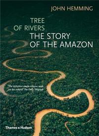 Tree of Rivers: The Story of the Amazon (Paperback) /anglais