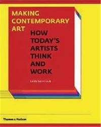 Making Contemporary Art /anglais