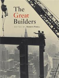 The Great Builders (Hardback) /anglais