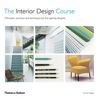 THE INTERIOR DESIGN COURSE (2ND ED) /ANGLAIS