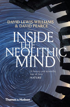 INSIDE THE NEOLITHIC MIND (NEW ED ) /ANGLAIS