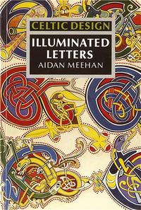 Celtic design Illuminated Letter /anglais
