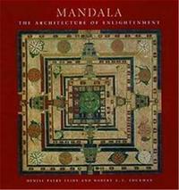Mandala : The Architecture of Enlightenment /anglais