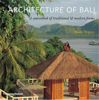 ARCHITECTURE OF BALI (PAPERBACK) /ANGLAIS