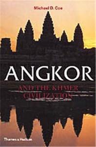 Angkor and the Khmer Civilization (Paperback) /anglais