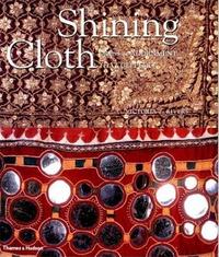 The Shining Cloth : Dress and Adornment That Glitters (Paperback) /anglais