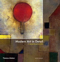 MODERN ART IN DETAIL: 75 MASTERPIECES /ANGLAIS