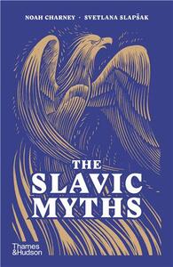 THE SLAVIC MYTHS (PAPERBACK) /ANGLAIS
