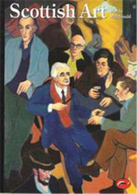 Scottish Art (World of Art) /anglais
