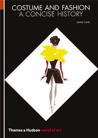 Costume and Fashion (World of Art) 4th Ed /anglais