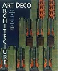 Art Deco Architecture (Paperback) /anglais