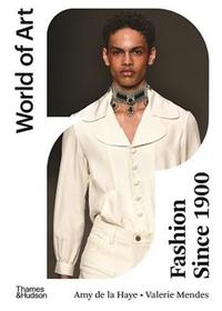 FASHION SINCE 1900 (WORLD OF ART) /ANGLAIS