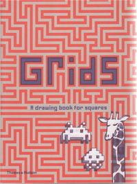 Grids A Drawing Book for Squares /anglais