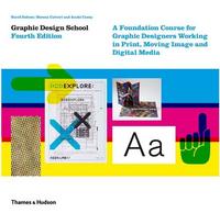 Graphic Design School 4rth ed /anglais