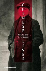 CHINESE LIVES /ANGLAIS