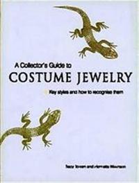 A Collector's Guide To Costume Jewelry /anglais