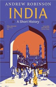 INDIA A SHORT HISTORY (NEW PAPERBACK ED) /ANGLAIS