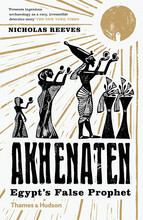 AKHENATEN EGYPT'S FALSE PROPHET (B-FORMAT) /ANGLAIS