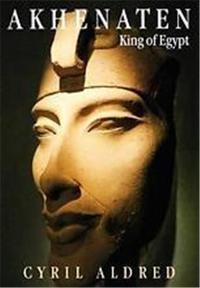 Akhenaten King of Egypt (Paperback) /anglais