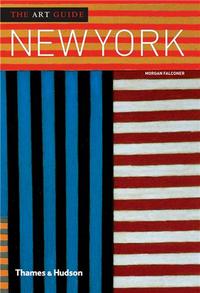 The Art Guide: New York /anglais