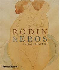 Rodin & Eros /anglais