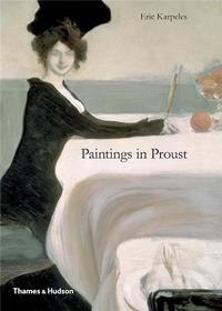 Paintings in Proust (Hardback) /anglais