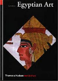 Egyptian Art (World of Art) /anglais