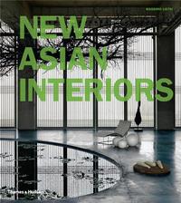 New Asian Interiors (Paperback) /anglais