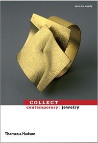 COLLECT CONTEMPORARY JEWELRY /ANGLAIS