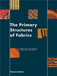 The Primary Structures of Fabrics (Paperback) /anglais