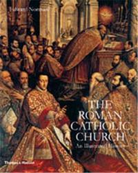 The Roman Catholic Church (Hardback) /anglais