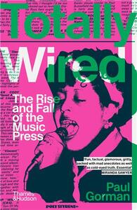 Totally Wired (paperback) /anglais
