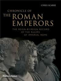 CHRONICLE OF THE ROMAN EMPERORS (PAPERBACK) /ANGLAIS