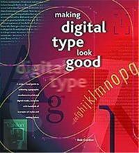 Making Digital Type Look Good /anglais