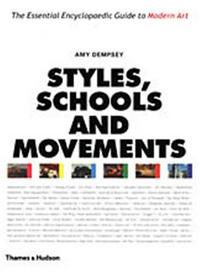 Styles Schools and Movements (Paperback) /anglais