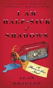 I AM HALF SICK OF SHADOWS