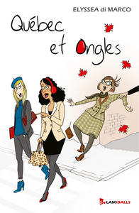 Québec et Ongles